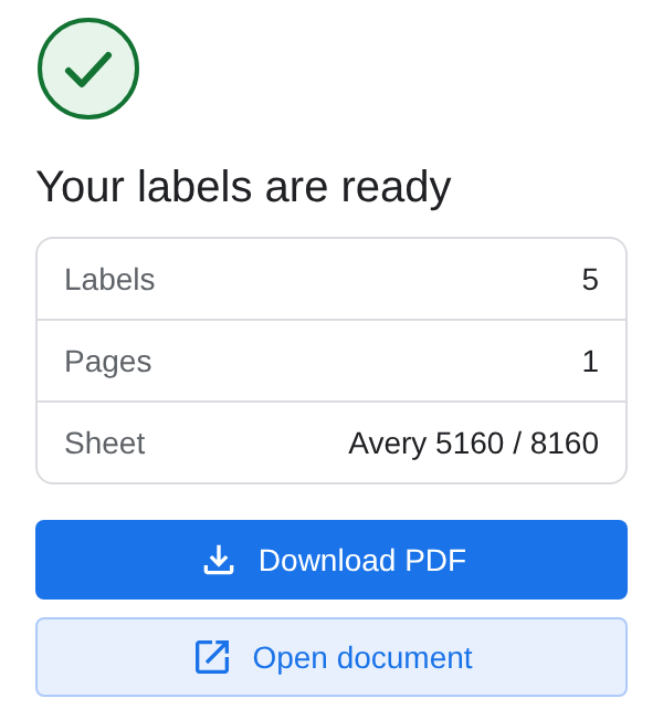 Your labels are ready: 5 labels on 1 page of Avery 5160, with buttons to download the PDF or open the document.